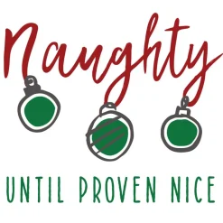 Courtside Market Naughty Until Proven Nice 24"X24" Decal Wall Art Online